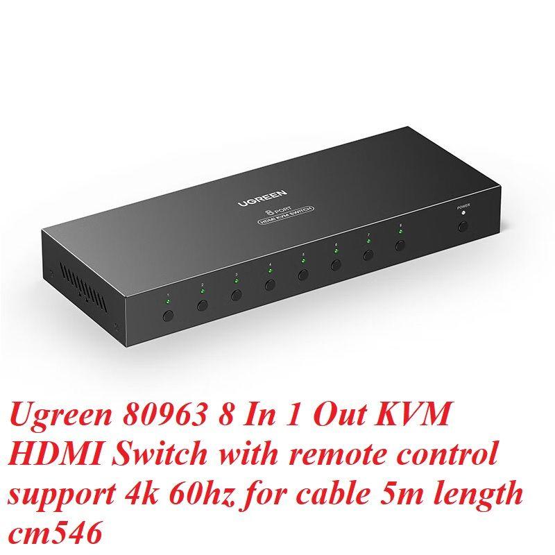 Ugreen UG80963CM546TK 4K 60Hz 5M Bộ chuyển tín hiệu 8 CPU dùng 1 Màn hình cổng HDMI KVM Switch USB kèm dây USB-B hổ trợ hot key - HÀNG CHÍNH HÃNG