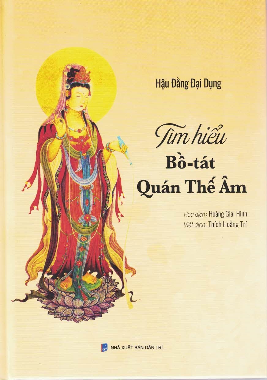 Tìm Hiểu BỒ -TÁT QUÁN THẾ ÂM (Bìa cứng)