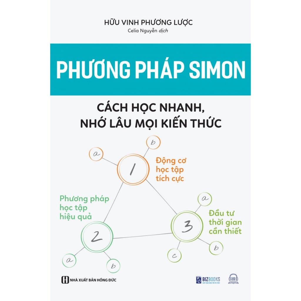 Phương Pháp Học Tập Của Simon - Cách Học Nhanh, Nhớ Lâu Mọi Kiến Thức - Bản Quyền