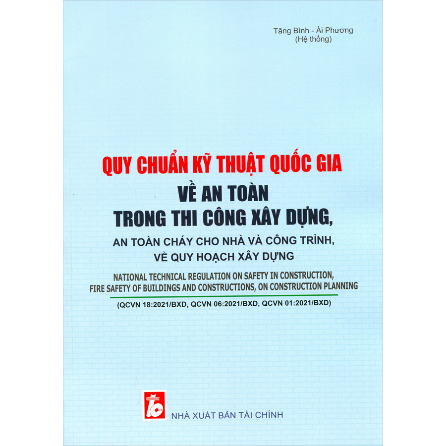 Quy Chuẩn Kỹ Thuật Quốc Gia Về An Toàn Trong Thi Công Xây Dựng, An Toàn Cháy Cho Nhà Và Công Trình, Về Quy Hoạch Xây Dựng