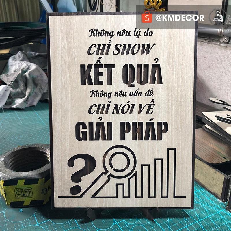 Tranh văn phòng treo tường tạo động lực bằng gỗ kích thước 20x27cm - Mẫu "không nên lý do chỉ show..."