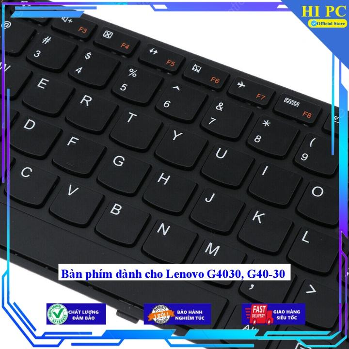 Bàn phím dành cho Lenovo G4030 G40-30 - Hàng Nhập Khẩu