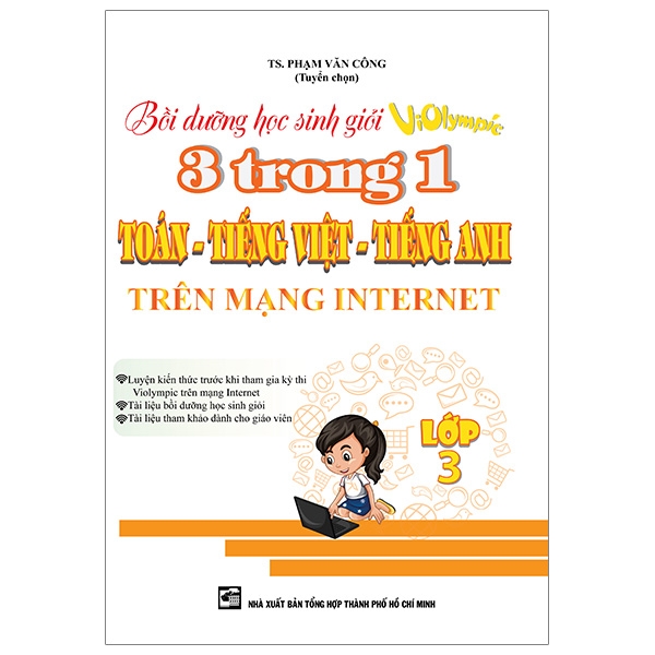 Bồi Dưỡng Học Sinh Giỏi Violympic 3 Trong 1: Toán - Tiếng Việt - Tiếng Anh Trên Mạng Internet (Lớp 3)