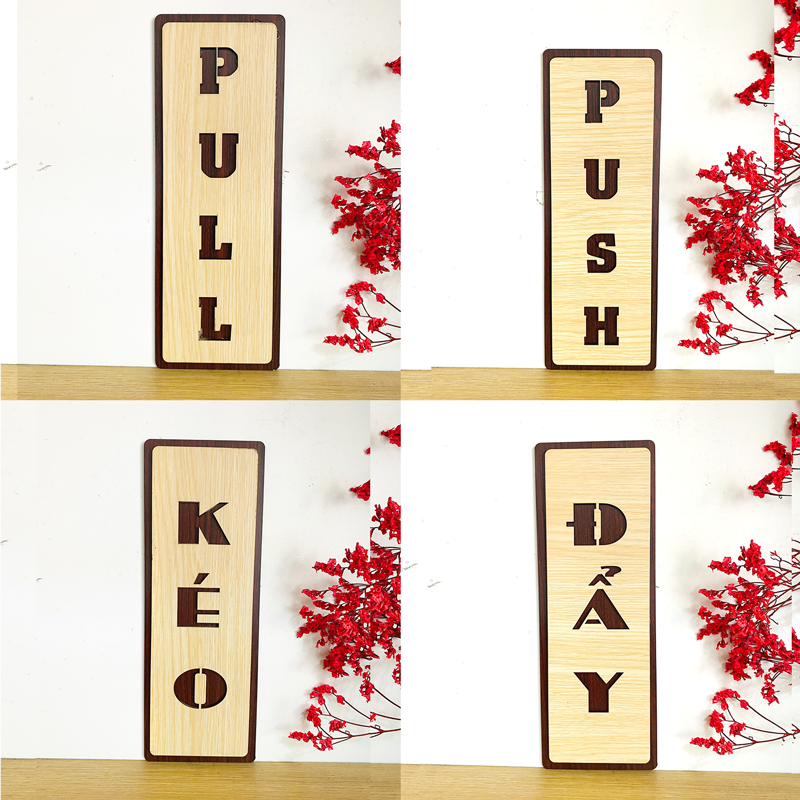 PP4 - Bảng gỗ dán cửa Kéo - Đẩy, Pull - Push Decor trang trí sang trọng độc đáo