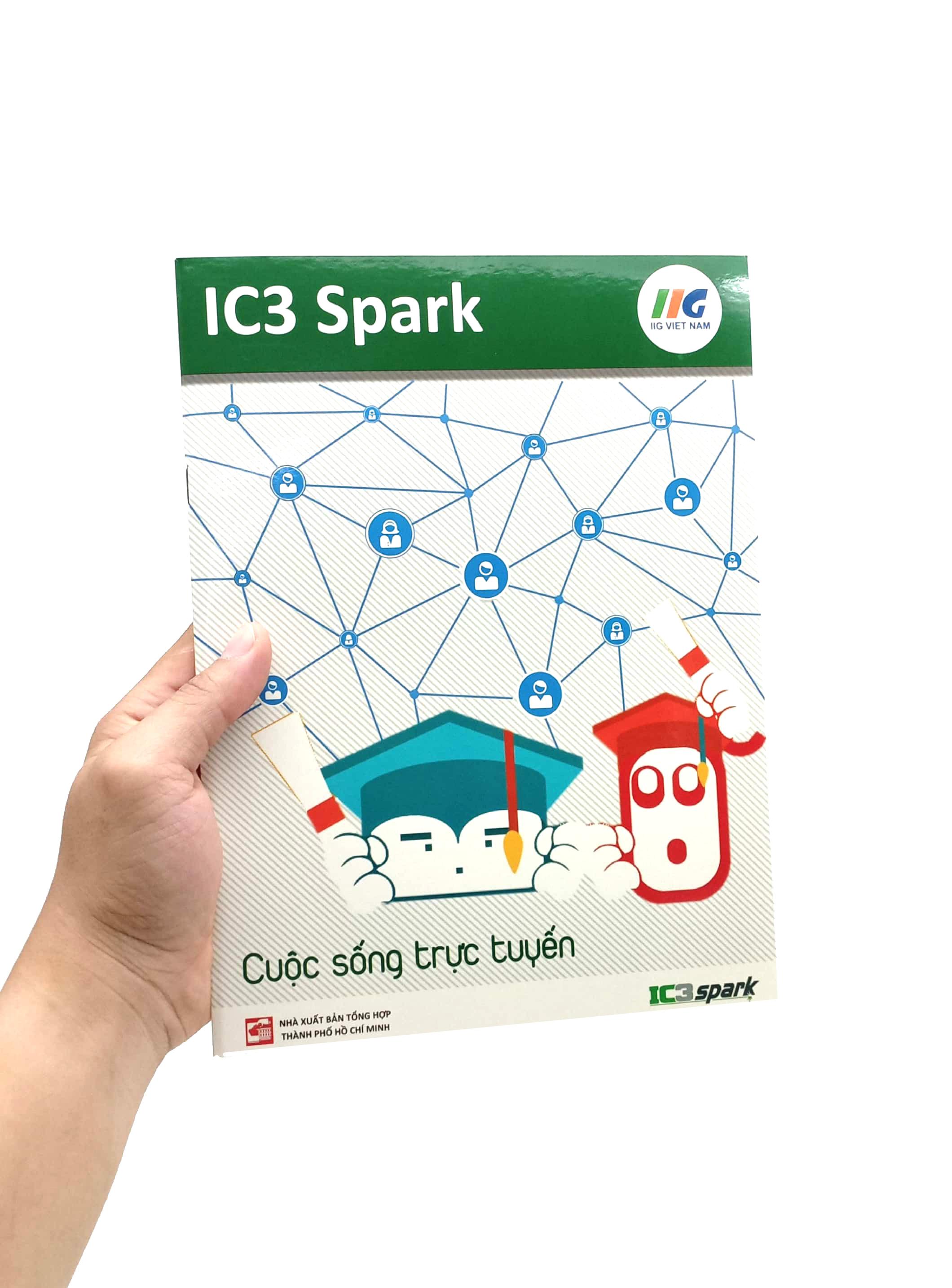 IC3 Spark - Cuộc Sống Trực Tuyến