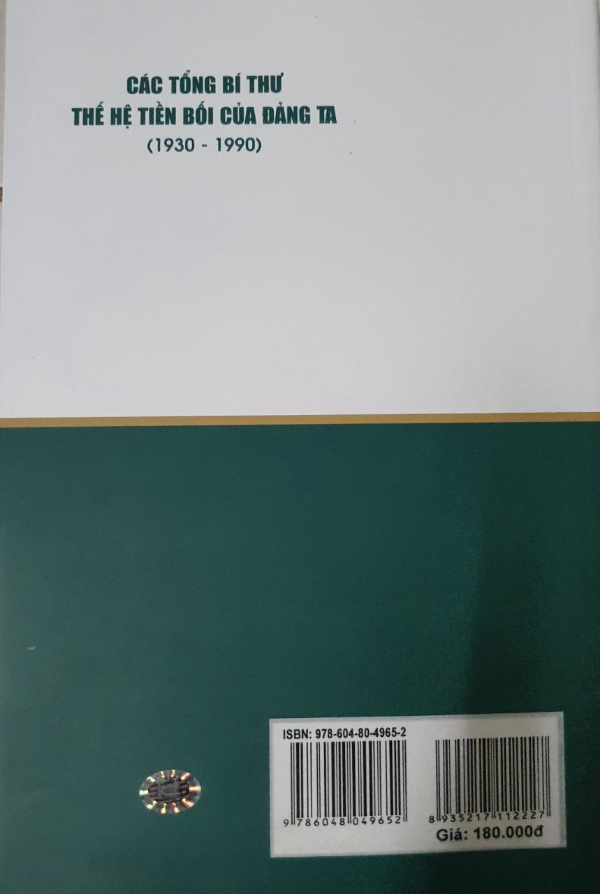 Các Tổng Bí Thư Thế Hệ Tiền Bối Của Đảng Ta (1930-1990)