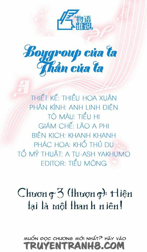 boygroup của ta, thần của ta chapter 4 1