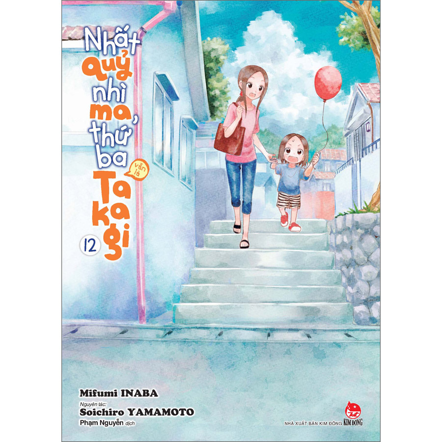 Nhất Quỷ Nhì Ma, Thứ Ba (Vẫn Là) Takagi Tập 12 [Tặng Kèm Postcard]