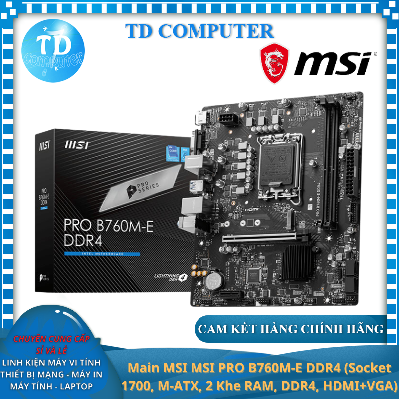 Main MSI PRO B760M E DDR4 (Socket 1700, M-ATX, 2 Khe RAM, DDR4, HDMI+VGA) - Hàng chính hãng DigiWorld phân phối