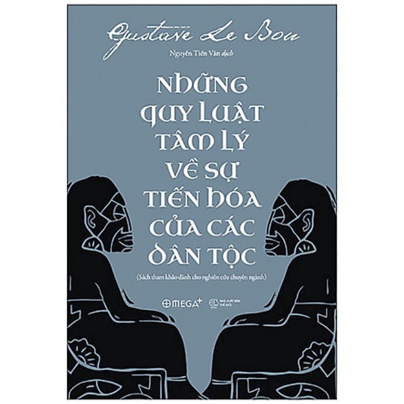 Sách Những quy luật tâm lý về sự tiến hóa của các dân tộc - Alphabooks - BẢN QUYỀN