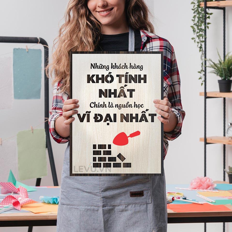 Tranh cổ vũ tinh thần LEVU LV051 "Những khách hàng khó tính nhất là động lực vĩ đại nhất"