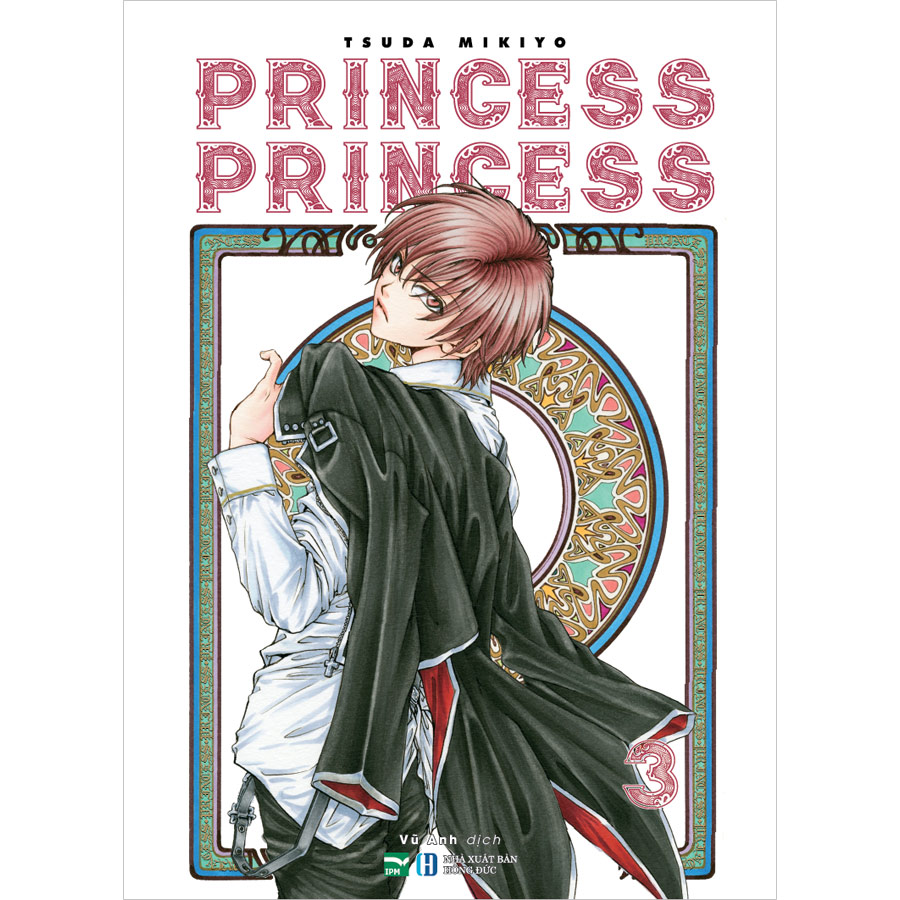 Princess Princess 3 - Tặng Kèm Postcard Nhân Vật (Độc Quyền Cho Phiên Bản Việt Nam)