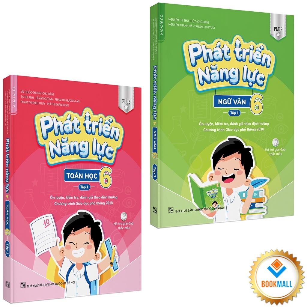 Sách - Combo 2 cuốn: Phát Triển Năng Lực - Ngữ Văn + Toán 6 PLUS tập 1