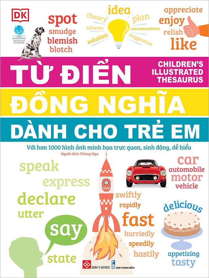 Children Illustrated Thesaurus - Từ Điển Đồng Nghĩa Dành Cho Trẻ Em