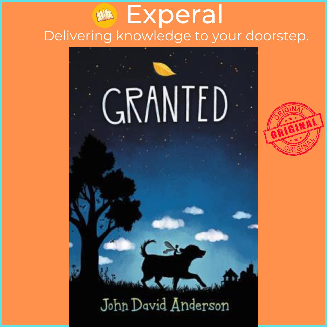 Sách - Granted by John David Anderson Cassandra Morris