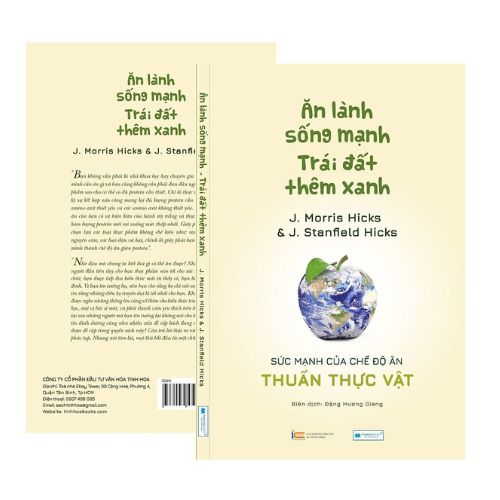 Sách- Ăn lành sống mạnh Trái đất thêm xanh - Sức mạnh của chế độ ăn thuần thực vật