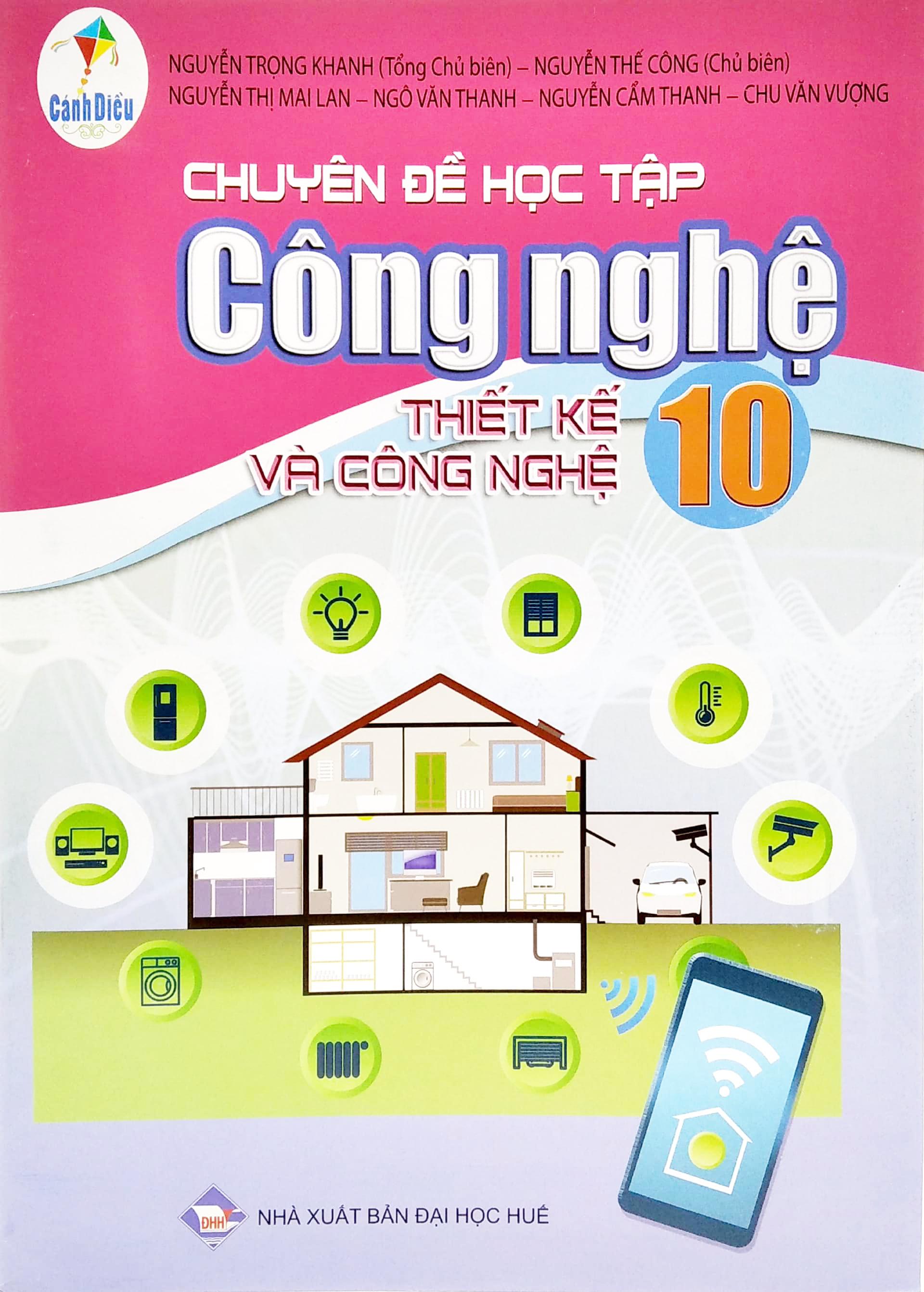 Chuyên Đề Học Tập Công Nghệ 10: Thiết Kế Và Công Nghệ (Cánh Diều) (2022)