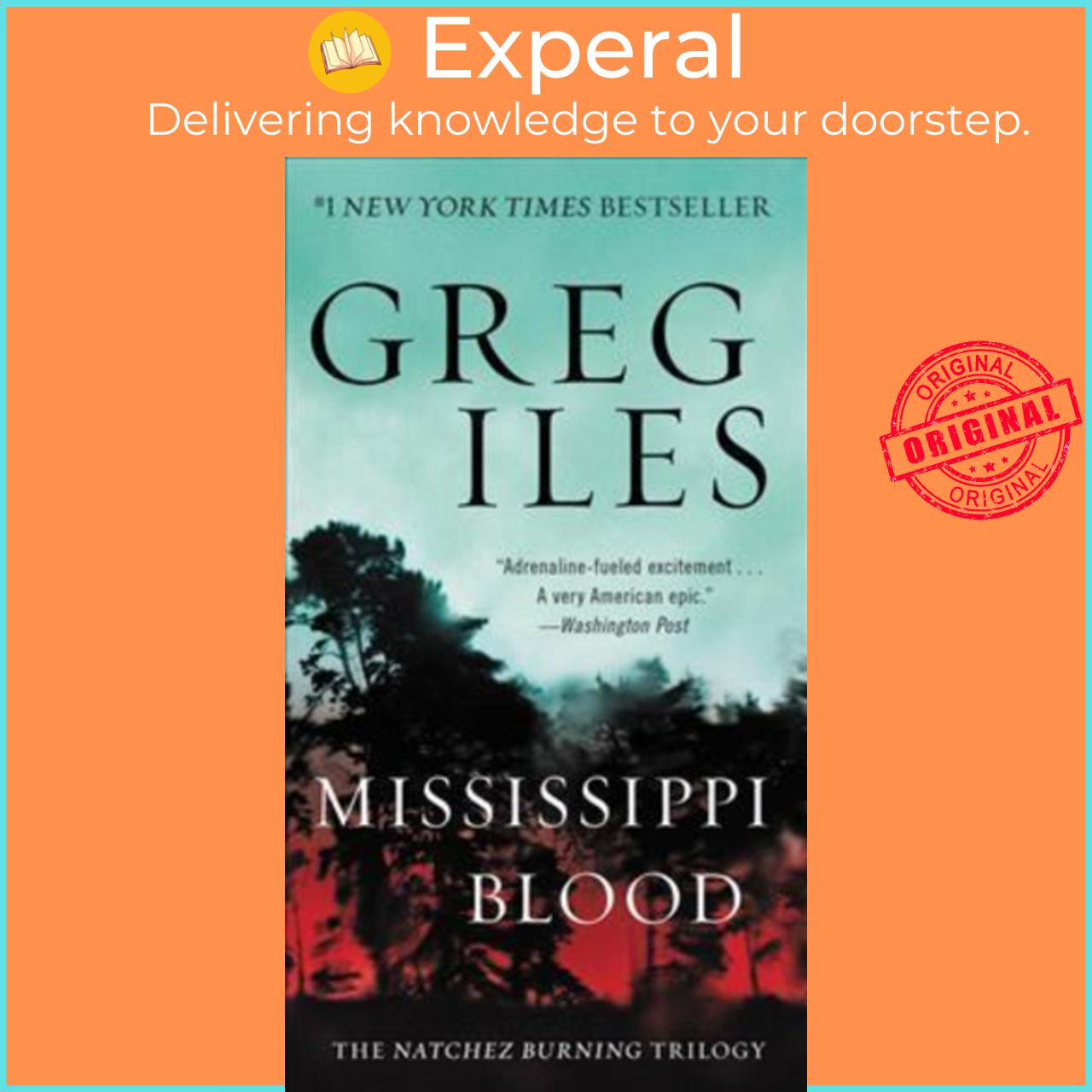 Sách - Mississippi Blood : The Natchez Burning Trilogy by Greg Iles