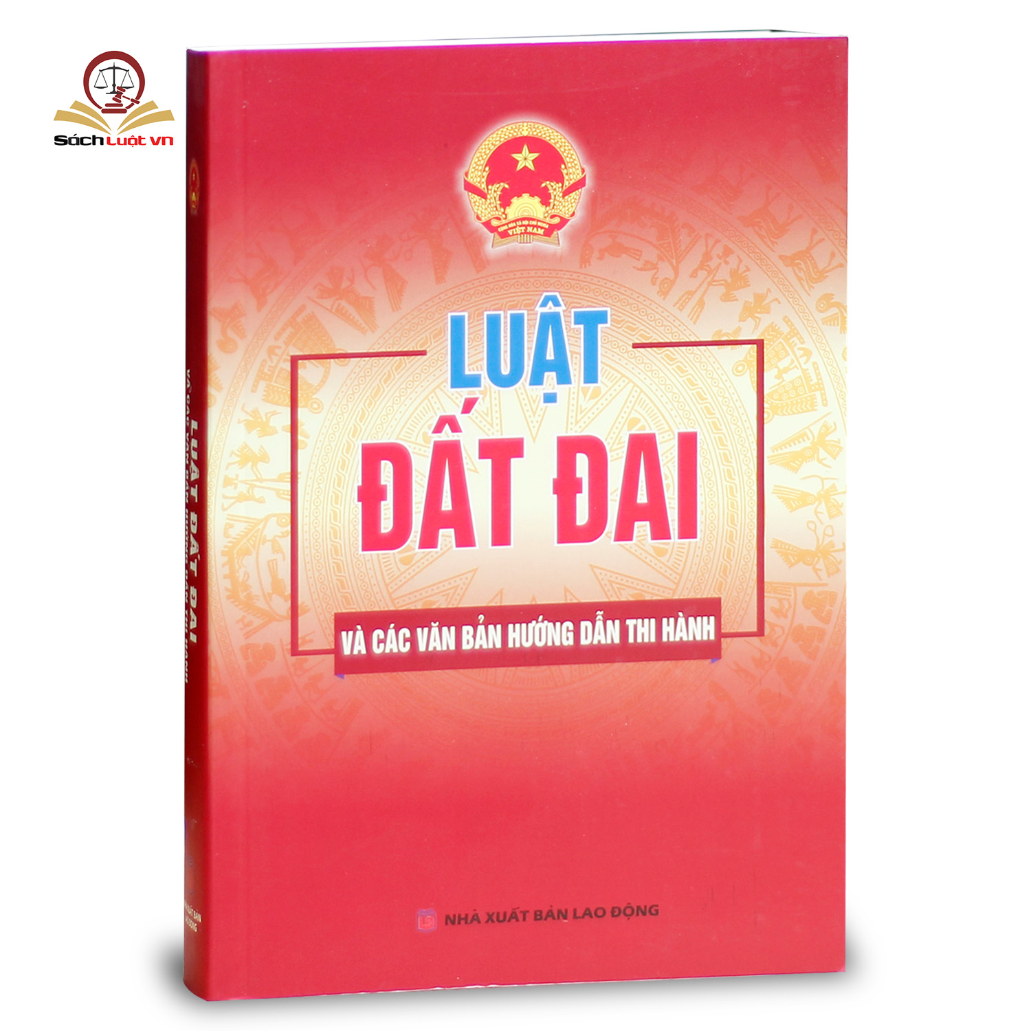 Luật đất đai và văn bản hướng dẫn thi hành