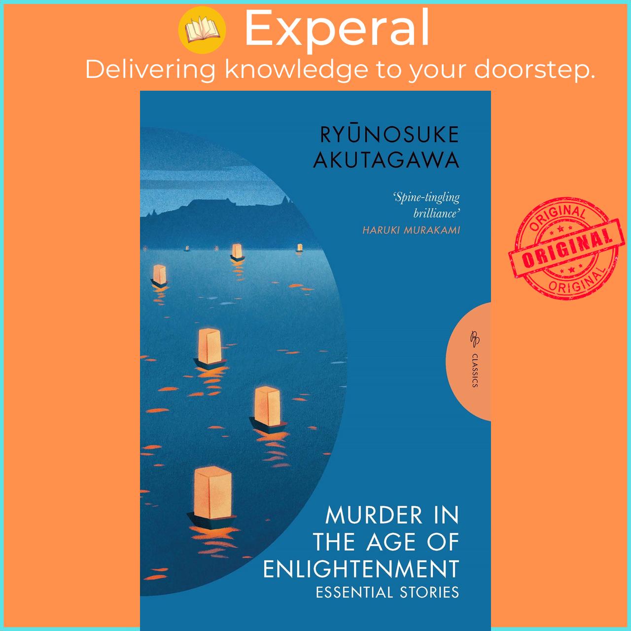 Sách - Murder in the Age of Enlightenment - Essential Stories by Ryunosuke Akutagawa (UK edition, Trade Paperback)