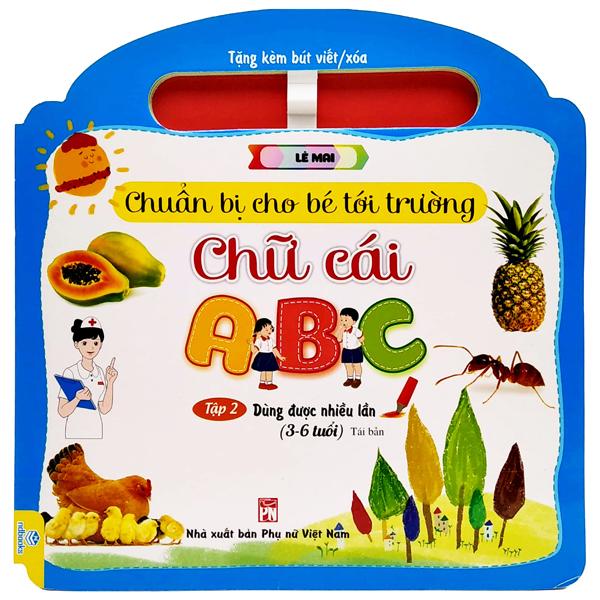 Chuẩn Bị Cho Bé Tới Trường - Chữ Cái - Tập 2