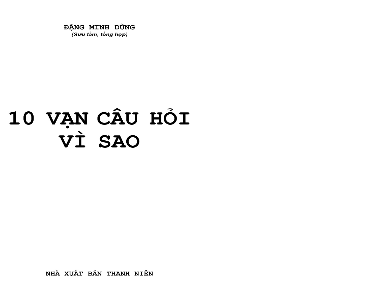 10 Vạn Câu Hỏi Vì Sao - Tập 1_ML