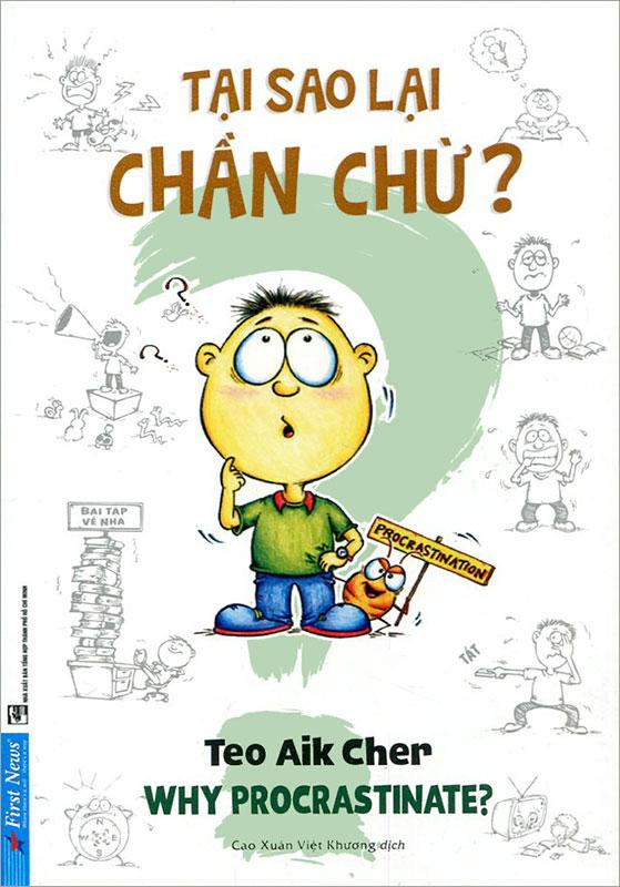 Tại Sao Lại Chần Chừ?