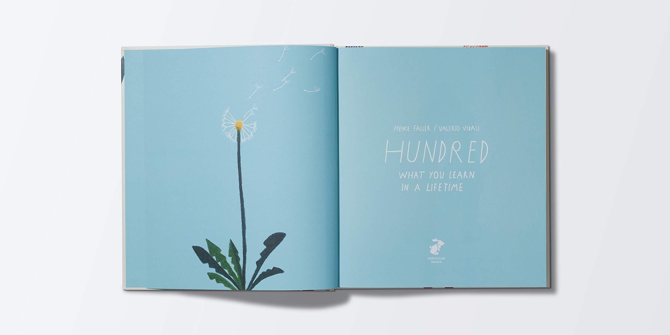 Hundred: What You Learn In A Lifetime