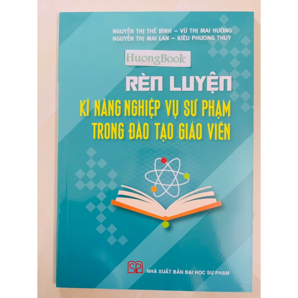 Sách - Rèn Luyện Kĩ Năng Nghiệp Vụ Sư Phạm Trong Đào Tạo Giáo Viên