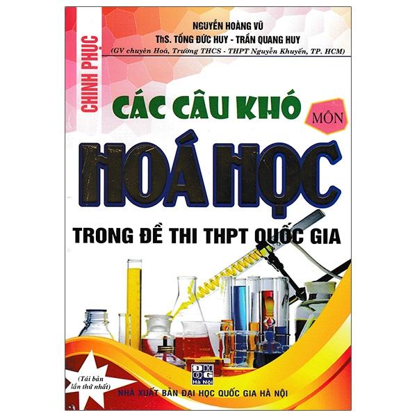 Chinh Phục Các Câu Hỏi Môn Hóa Học Trong Đề Thi Thpt Quốc Gia Tái Bản 2020
