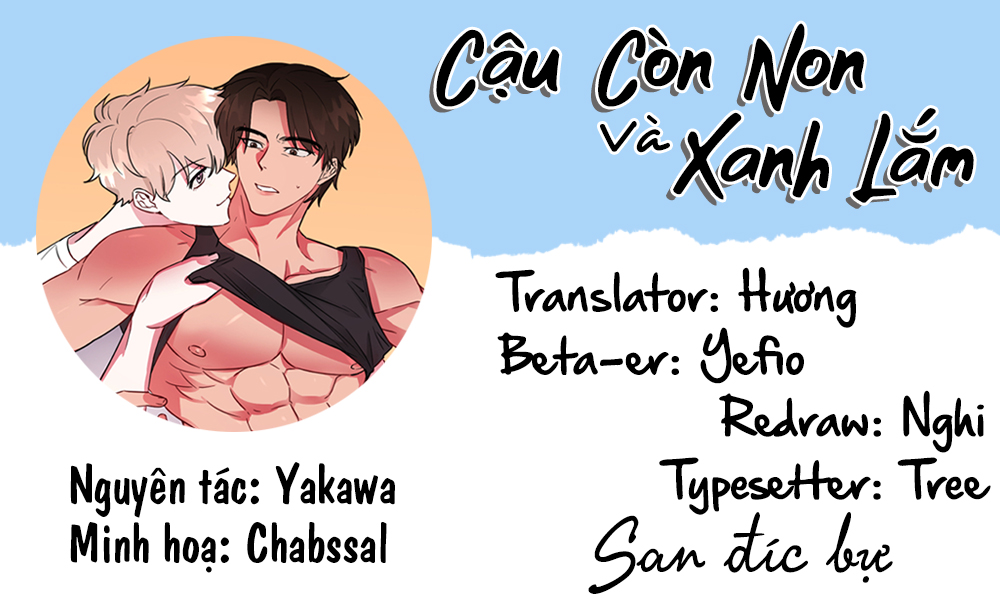 cậu còn non và xanh lắm chapter 3 1