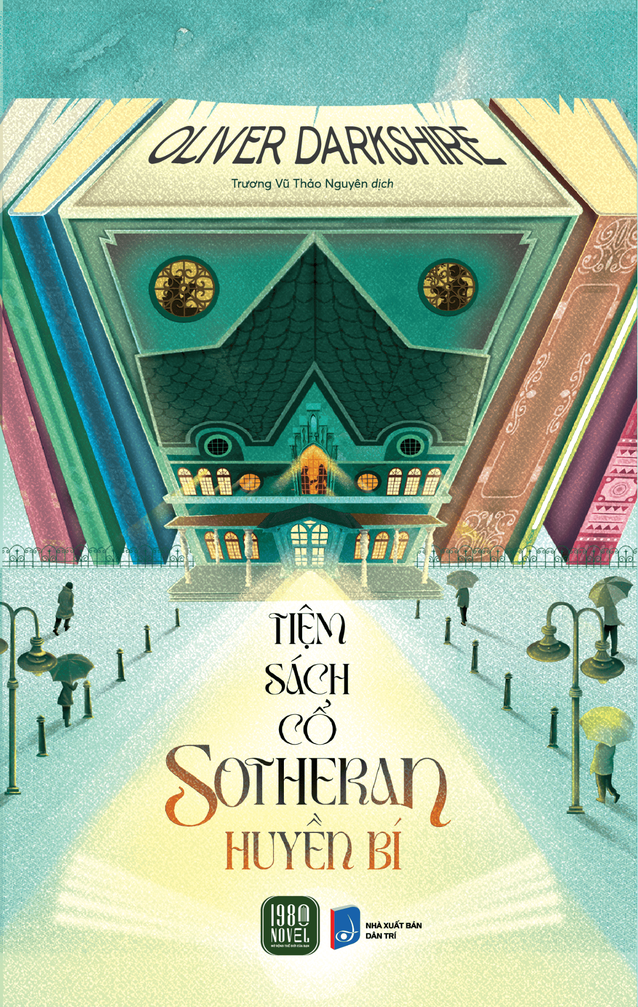 Sách - TIỆM SÁCH CỔ SOTHERAN HUYỀN BÍ (Oliver Darkshire)