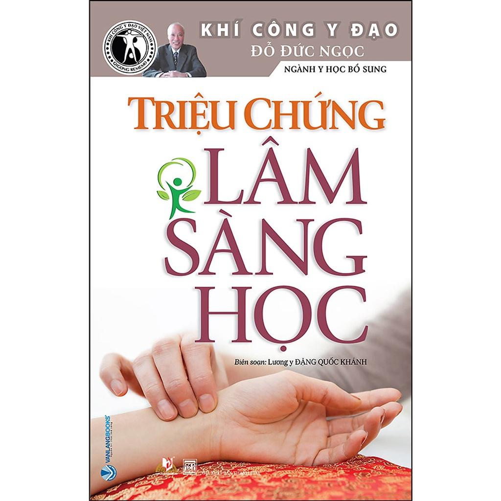 Khí Công Y Đạo - Triệu Chứng Lâm Sàng Học