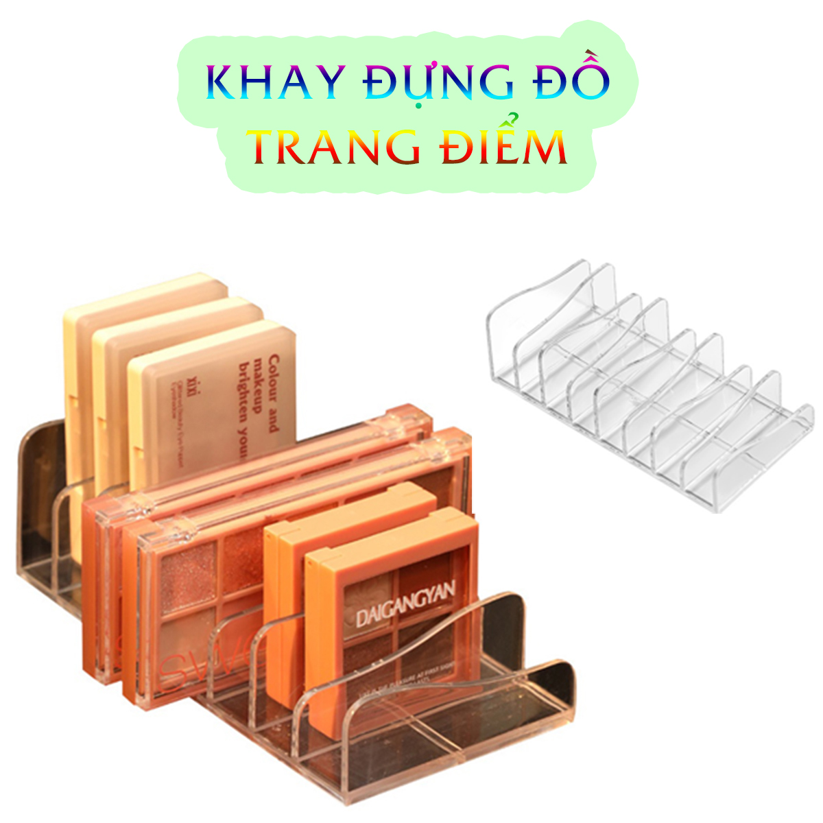 Khay Đựng Đồ Trang Điểm, Phấn Mắt, Má Hồng Chia 8 Ngăn Siêu Gọn Trong Suốt