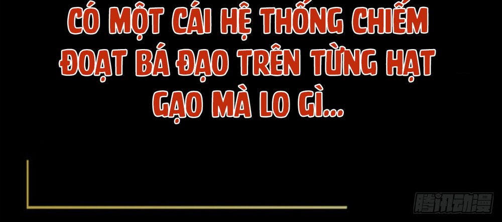 hệ thống chiếm đoạt bá đạo trên từng hạt gạo chapter 1 6