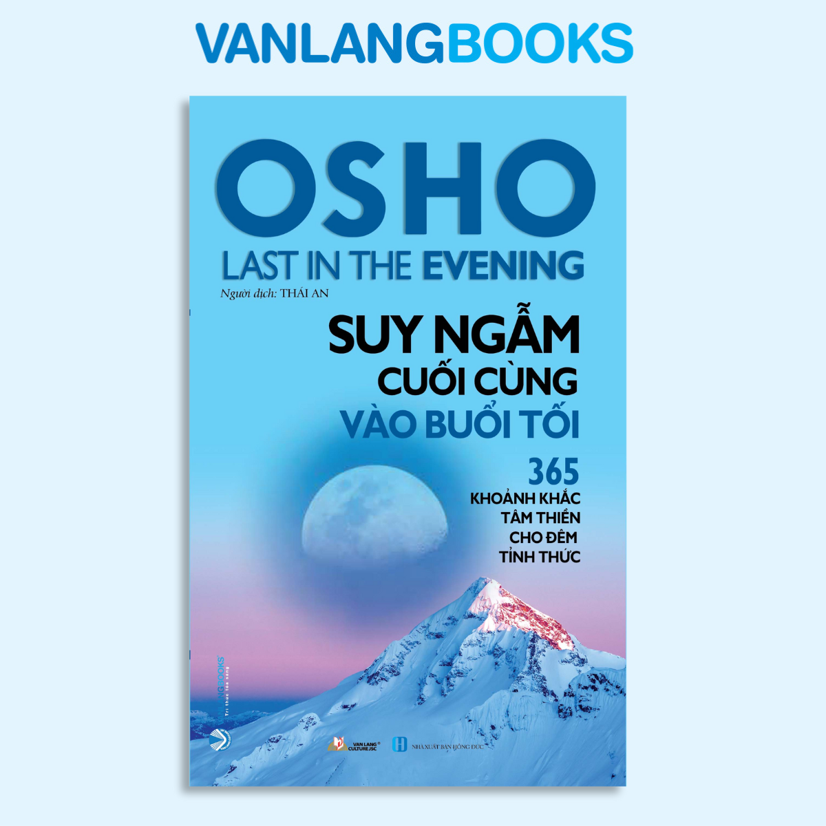Sách Suy Ngẫm Cuối Cùng Vào Buổi Tối 365 Khoảnh Khắc Tâm Thiền Cho Đêm Tỉnh Thức – Tái Bản