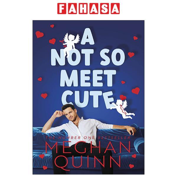 A Not So Meet Cute: The Number One Bestseller