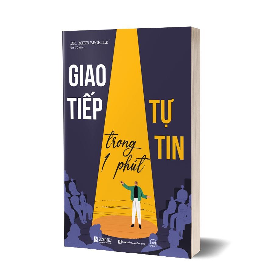 Giao Tiếp Tự Tin Trong 1 Phút - Bản Quyền