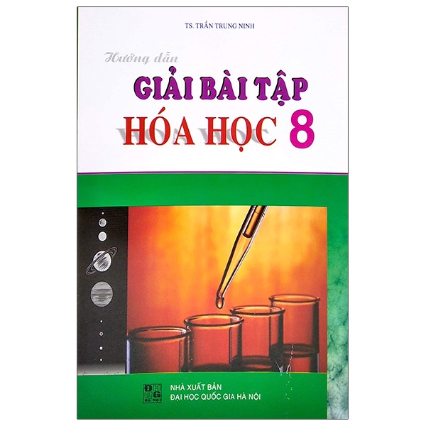 Hướng Dẫn Giải Bài Tập Hóa Học Lớp 8 (2020)