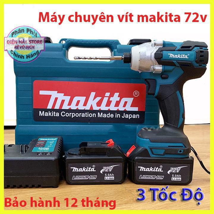 Máy chuyên vít Makita 72v đa năng không chổi than lõi đồng , pin chuẩn 10 cell , tặng kèm đầu vít