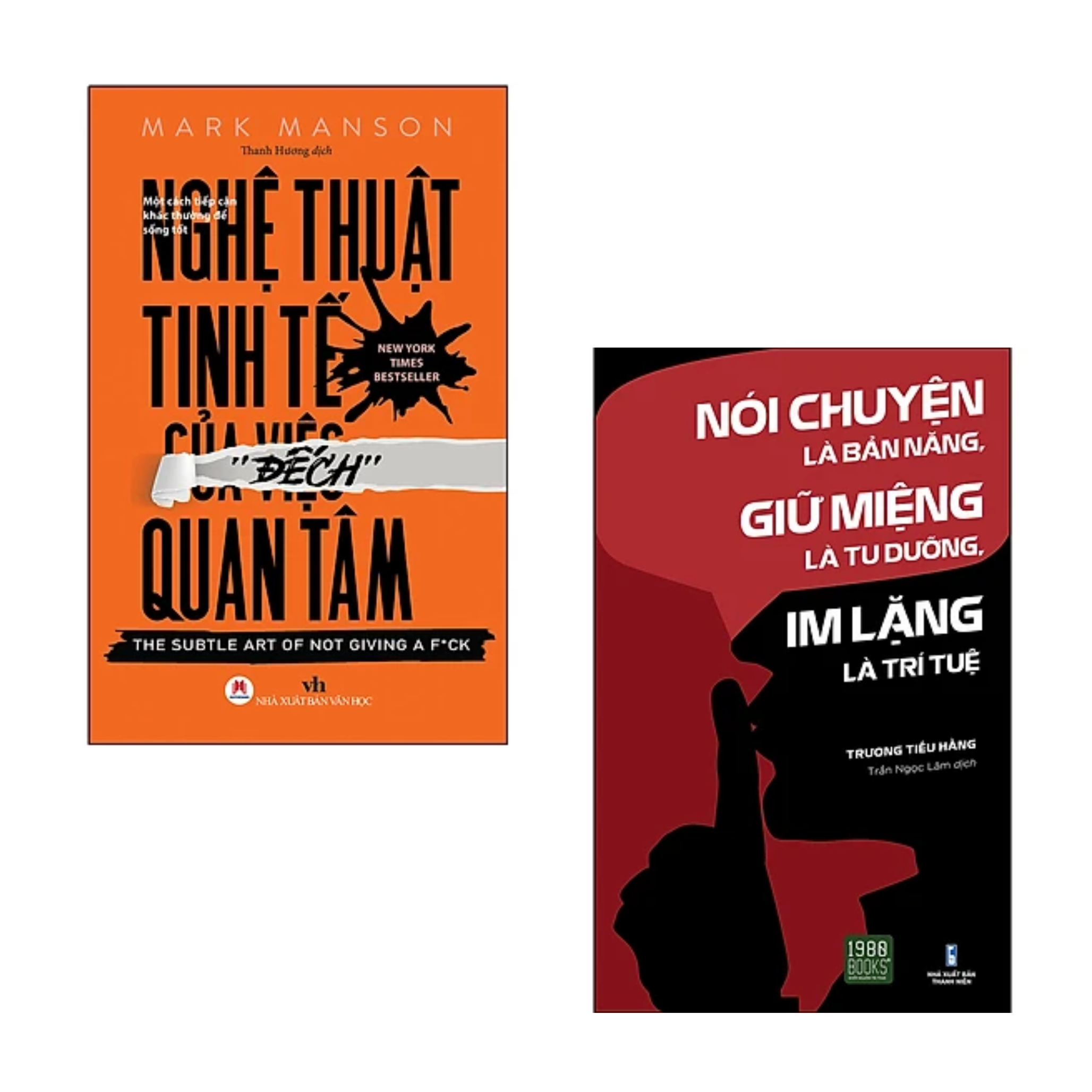 Combo 2 cuốn Kỹ Năng Sống: Nghệ Thuật Tinh Tế Của Việc Đếch Quan Tâm (Tái Bản) + Nói Chuyện Là Bản Năng, Giữ Miệng Là Tu Dưỡng, Im Lặng Là Trí Tuệ