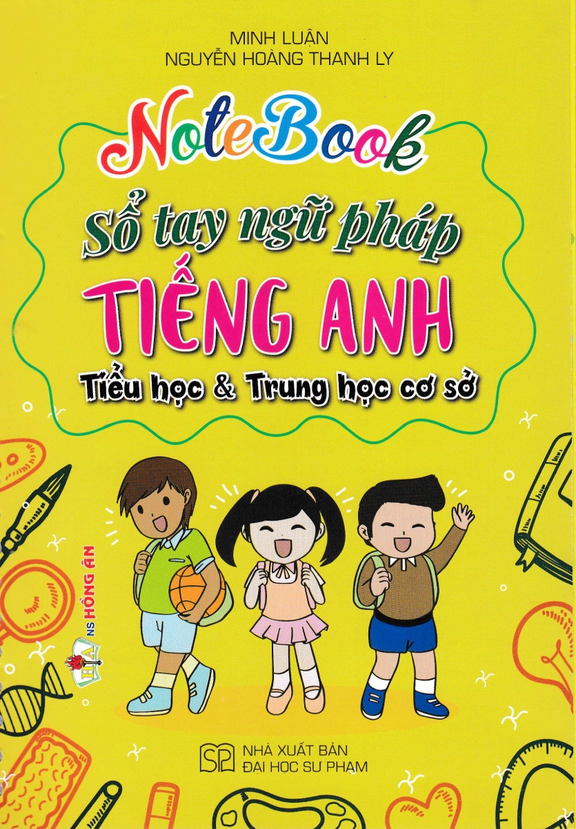Notebook Sổ Tay Ngữ Pháp Tiếng Anh Tiểu Học Và Trung Học Cơ Sở - HA - ảnh 2