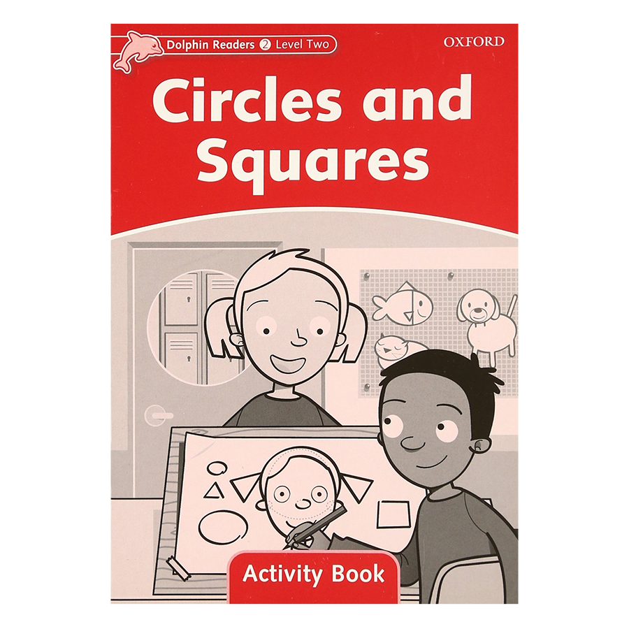 Dolphin Readers Level 2 Circles And Squares Activity Book