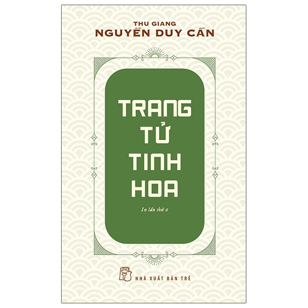Trang Tử Tinh Hoa - TRẺ