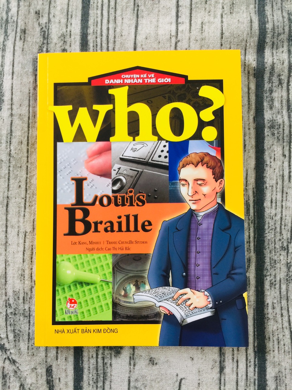 Who? Chuyện Kể Về Danh Nhân Thế Giới: Louis Braille