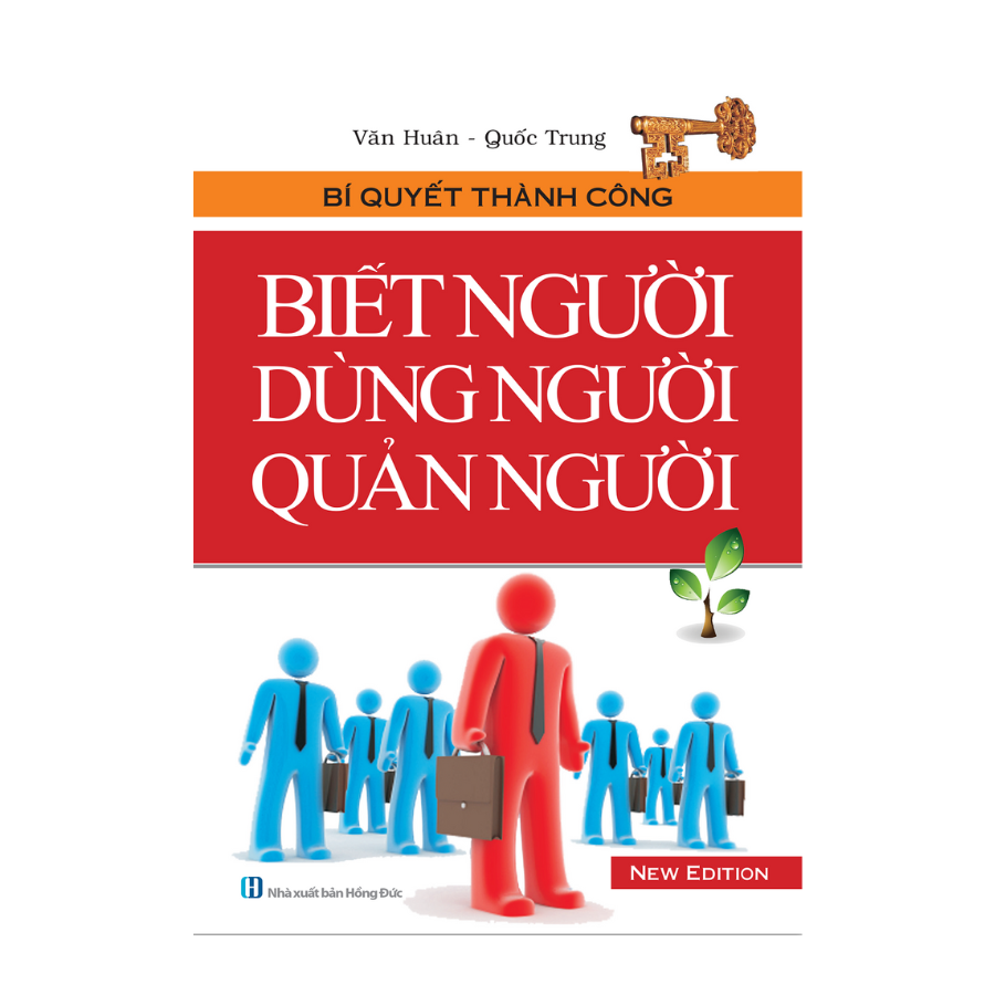 Biết Người Dùng Người Quản Người (Bìa Mềm)