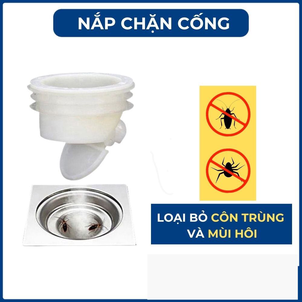 Van ngăn mùi + ngăn côn trùng lỗ thoát sàn( nhà tắm, vệ sinh, sân giặt...) - Ngăn hoàn toàn mùi, côn trùng