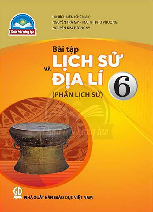 Sách Bài Tập Lịch Sử và Địa Lí 6 (Phần Lịch Sử)- Chân Trời Sáng Tạo