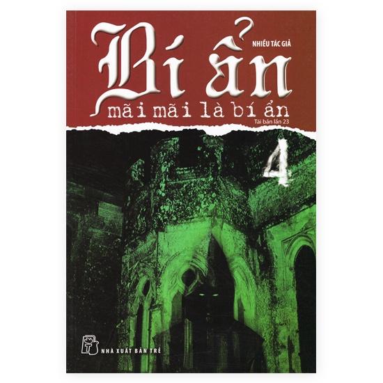 Sách-Bí Ẩn Mãi Mãi Là Bí Ẩn 04