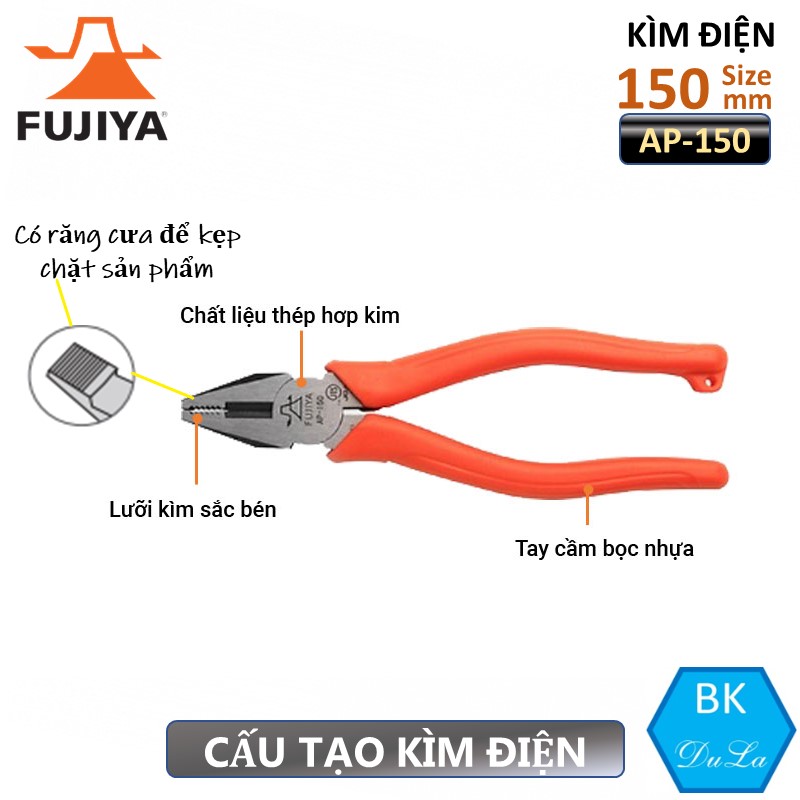 Kìm điện - Kìm răng 6 inch/ 150mm Fujiya AP-150 công nghệ Nhật Bản- Kìm cắt dây thép dây đồng